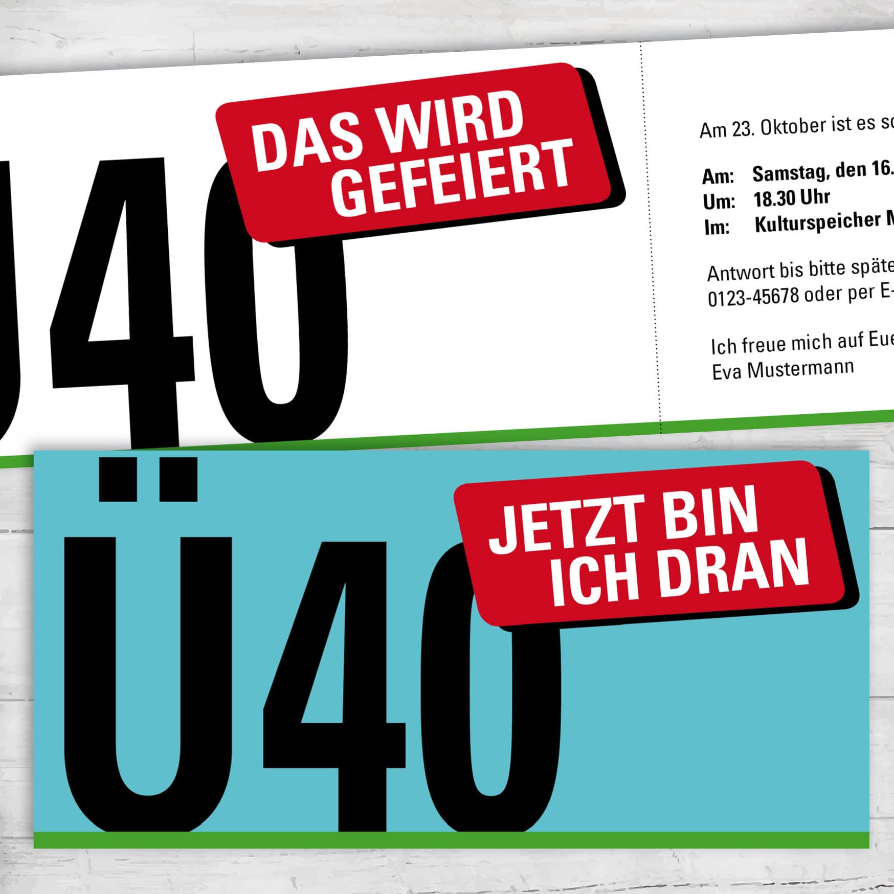 Einladung zum 40. Geburtstag: Ü40 - Jetzt bin ich dran - Individuelle Einladung